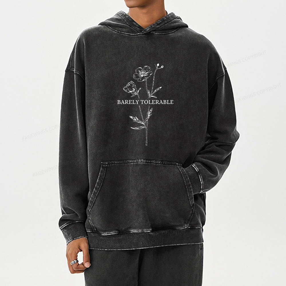 Pagewings Barely Tolerable Unisex Washed Hoodie