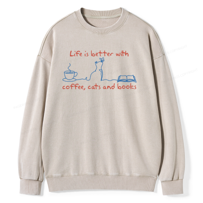 Pagewings Life Is Better With Coffee Cats And Books Unisex Washed Sweatshirt