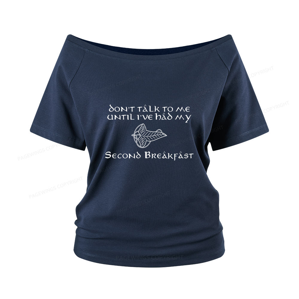 Pagewings Don't Talk To Me Women Off Shoulder T-shirts