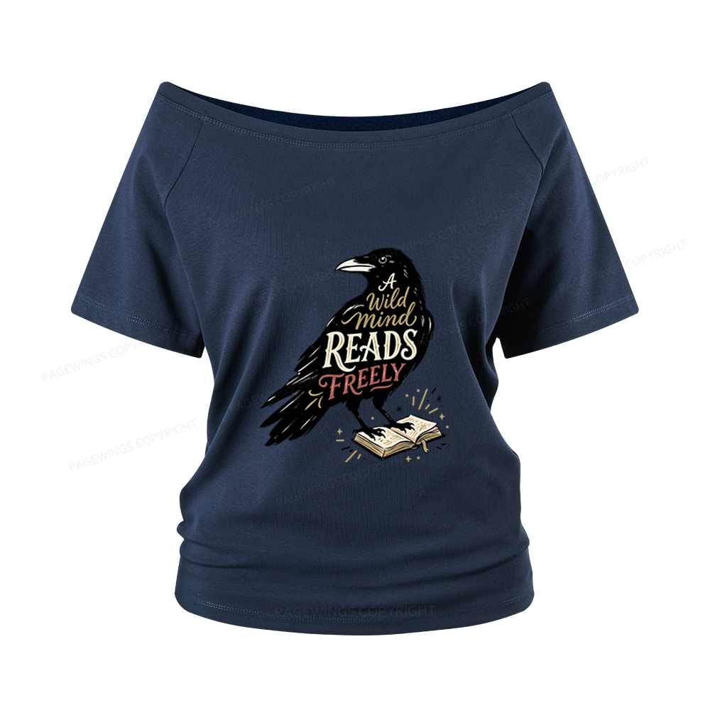 Pagewings A Wild Mind Reads Freely Women Off Shoulder T-shirts