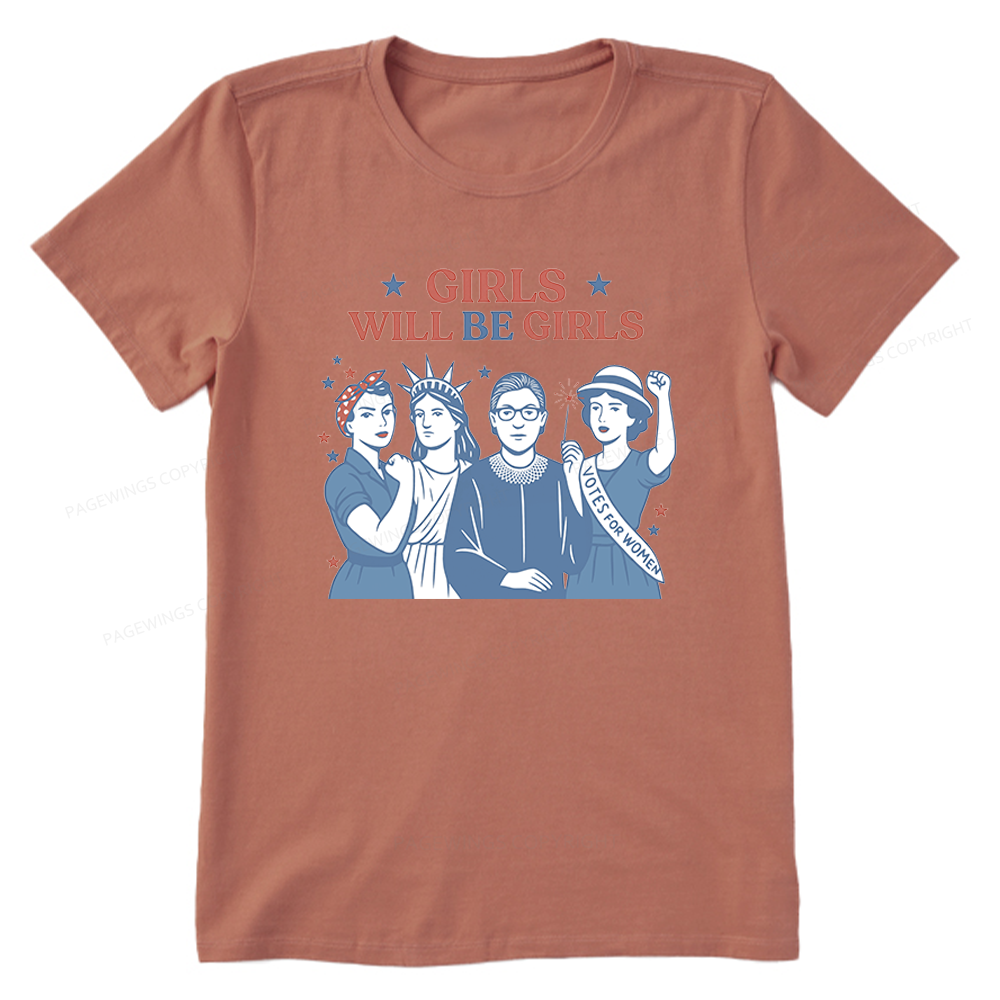 Pagewings Girls Will be Girls Unisex Classic T-shirt