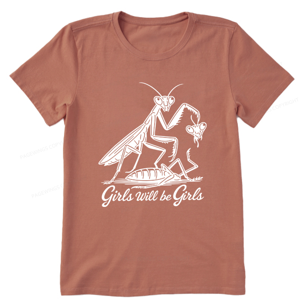 Pagewings Girls Will be Girls Unisex Classic T-shirt