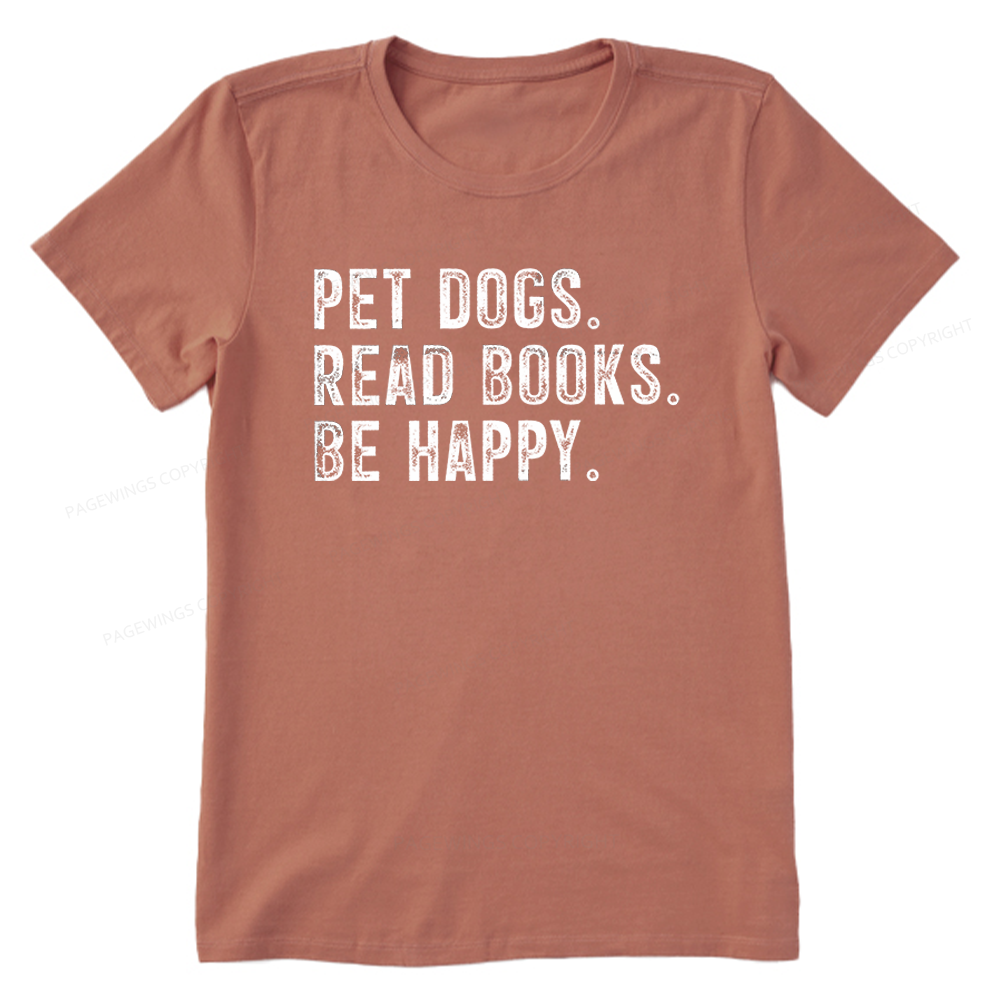 Pagewings Pet Dogs Read Books Be Happy Unisex Classic T-shirt