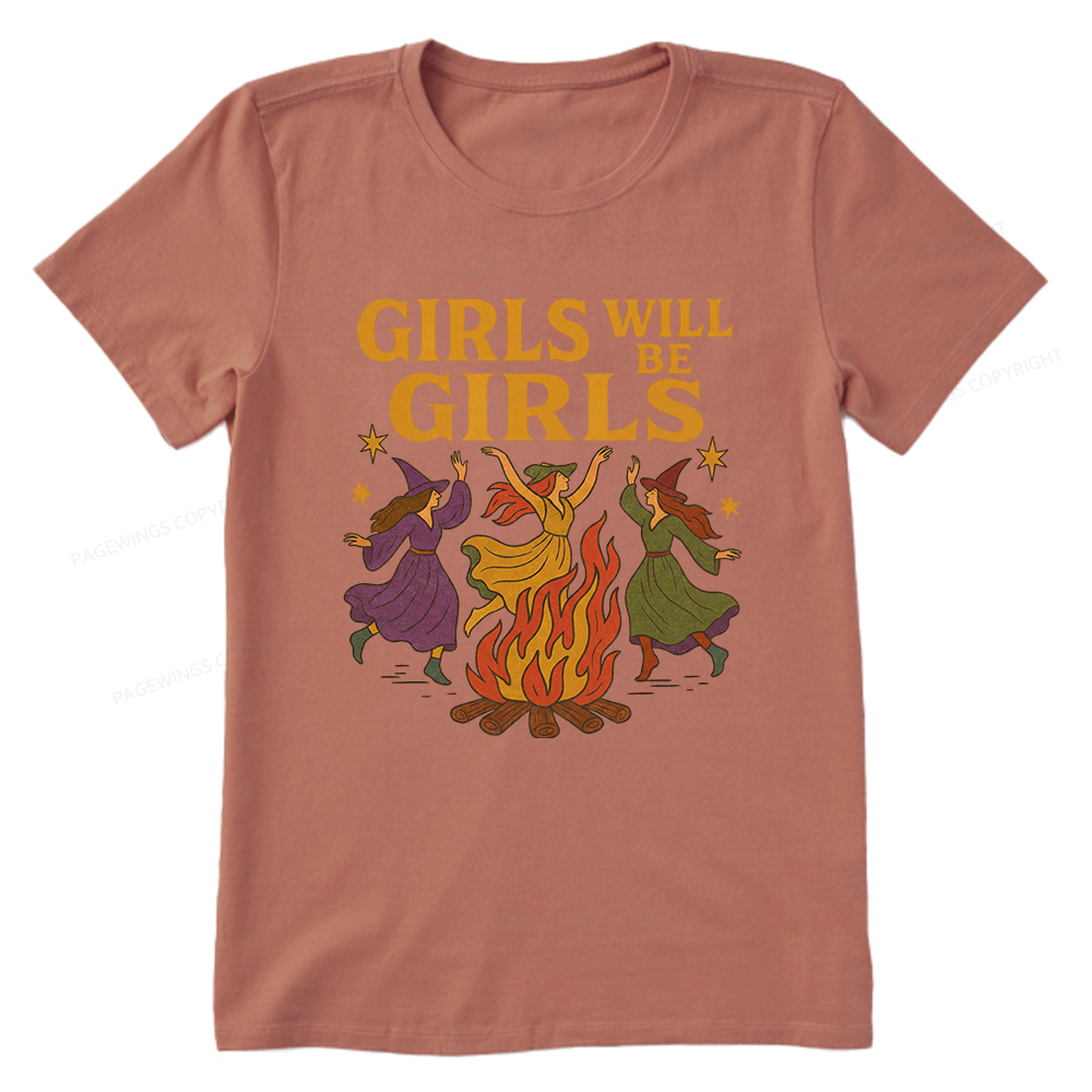 Pagewings Girls Will Be Girls Unisex Classic T-shirt