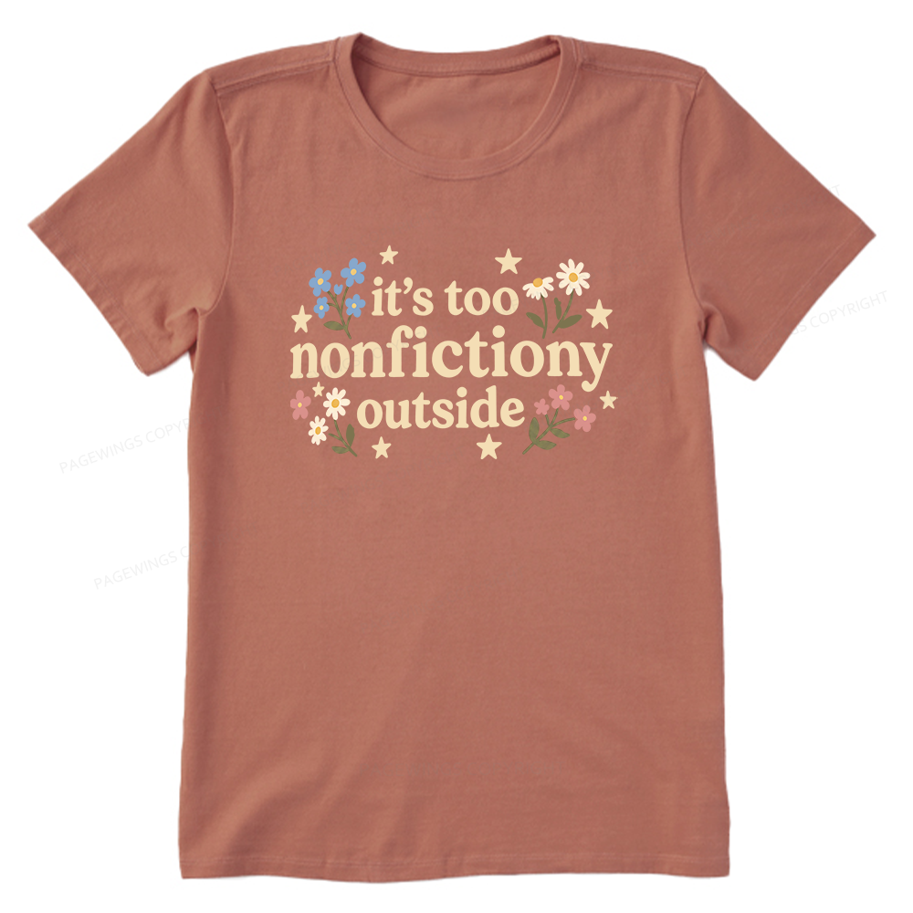 Pagewings Too Nonfictiony Outside Unisex Classic T-shirt
