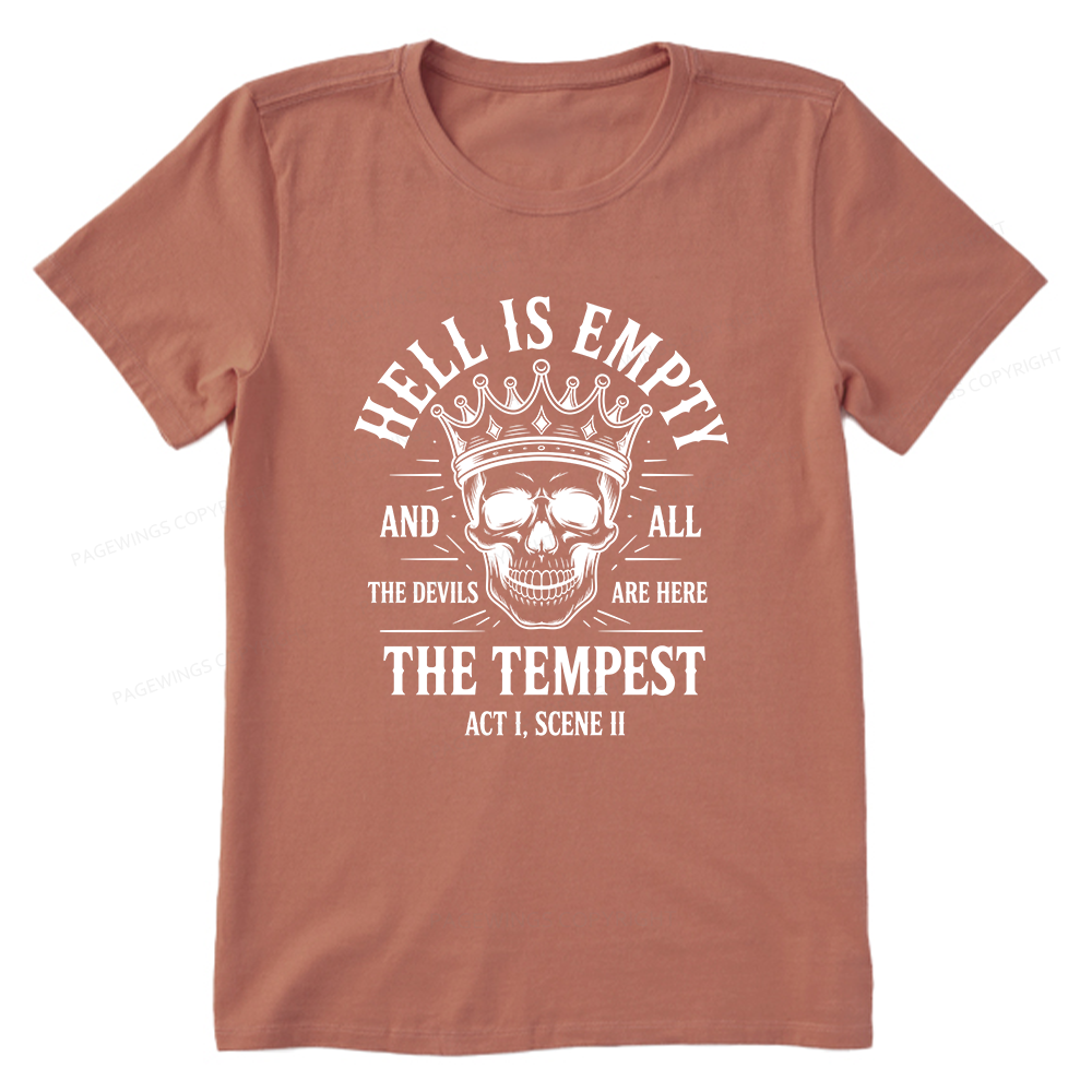 Pagewings Hell is Empty And All The Devils Are Here Unisex Classic T-shirt