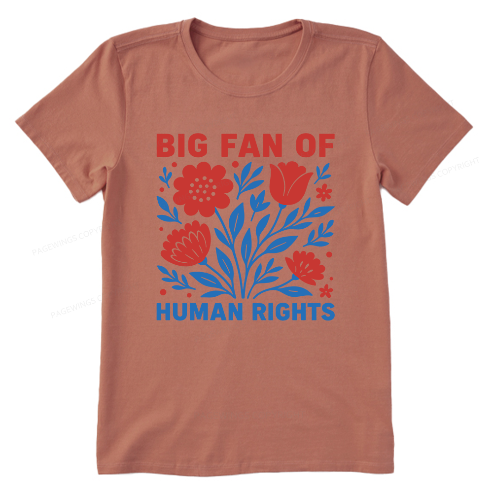 Pagewings Big Fan Of Human Rights Unisex Classic T-shirt