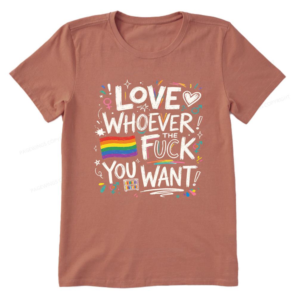 Pagewings Love Whoever You Want Unisex Classic T-shirt