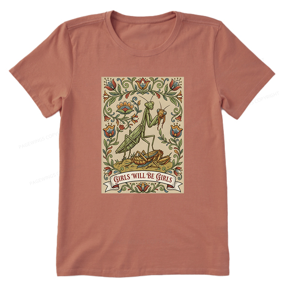 Pagewings Girls Will Be Girls Unisex Classic T-shirt