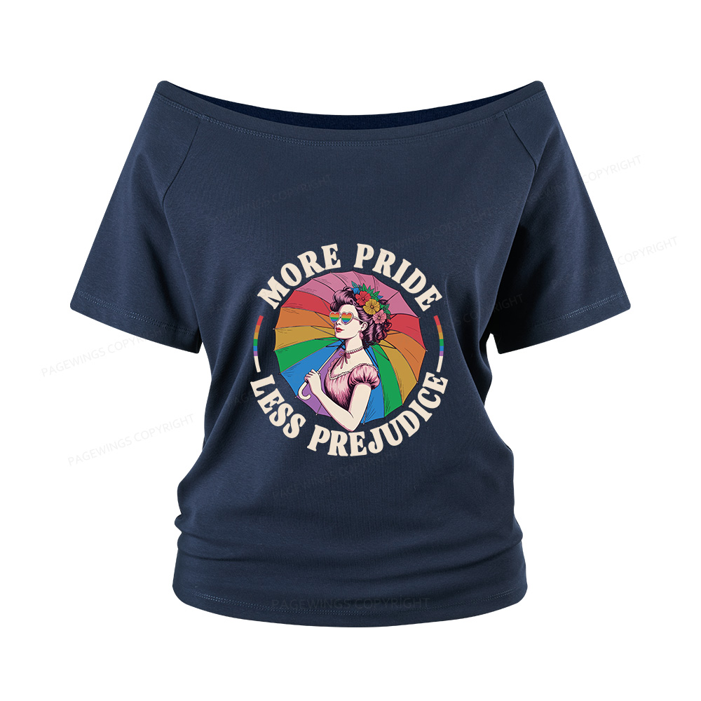 Pagewings More Pride Less Prejudice Women Off Shoulder T-shirts