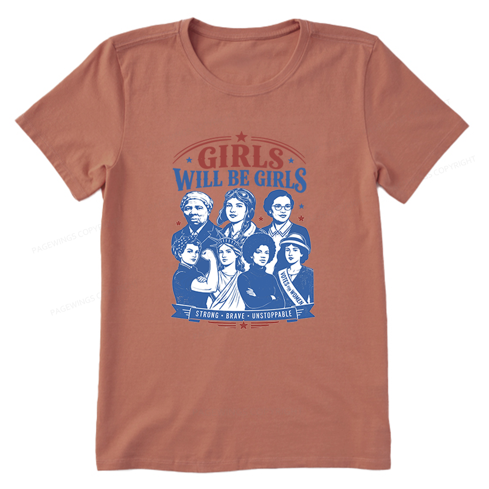 Pagewings Girls Will be Girls Unisex Classic T-shirt