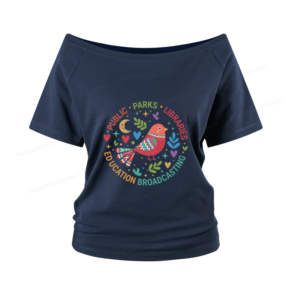 Pagewings Public Parks Libraries Education Broadcasting  Women Off Shoulder T-shirts