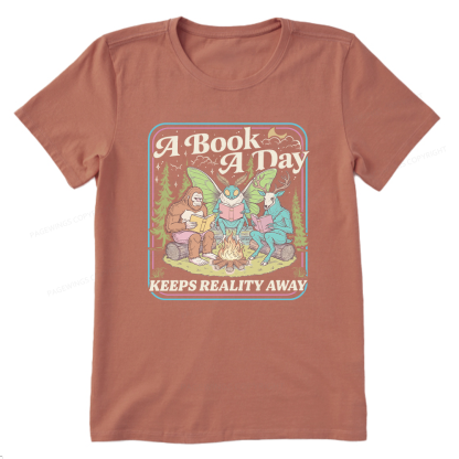 Pagewings A Book A Day Keeps Reality Away Unisex Classic T-shirt