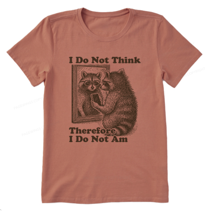 Pagewings I Do Not Think Therefore I Do Not Am Unisex Classic T-shirt