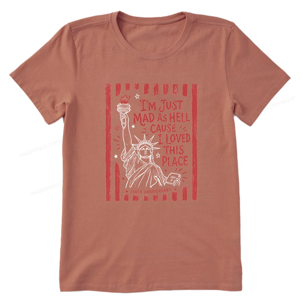 Pagewings Pagewings I’m Just Mad As Hell 250th Unisex Classic T-shirt