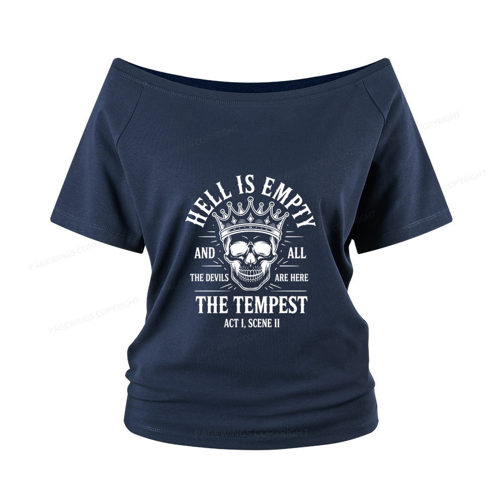 Pagewings Hell is Empty and All The Devils are Here Women Off Shoulder T-shirts