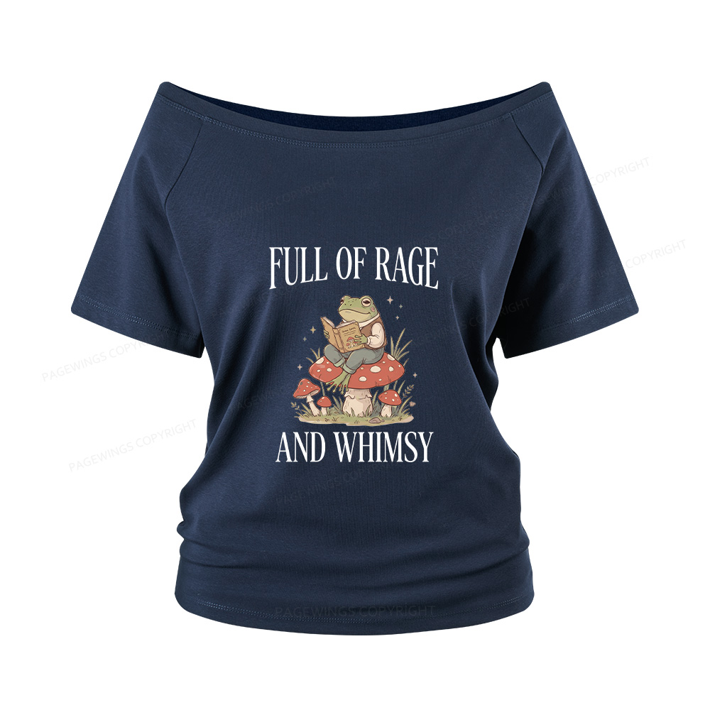 Pagewings Full of Rage and Whimsy Women Off Shoulder T-shirts