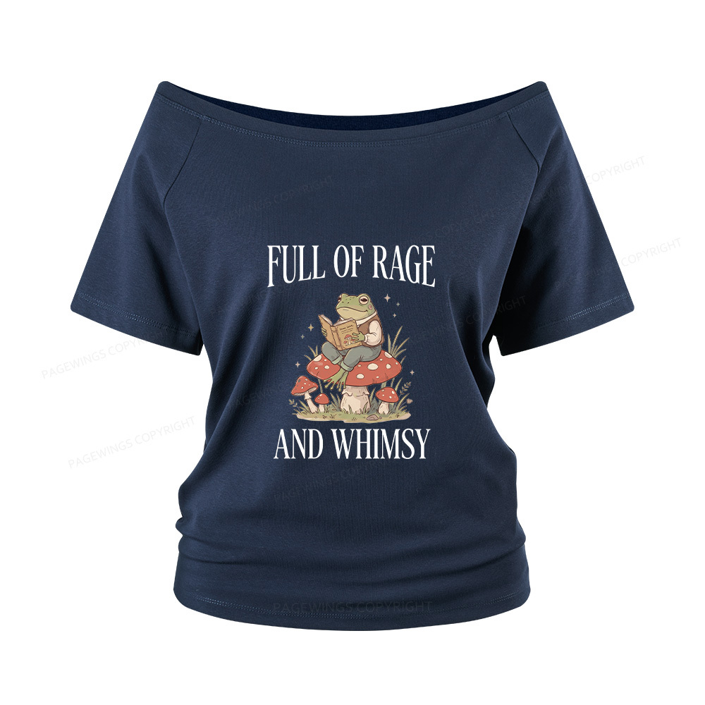 Pagewings Full of Rage and Whimsy Women Off Shoulder T-shirts