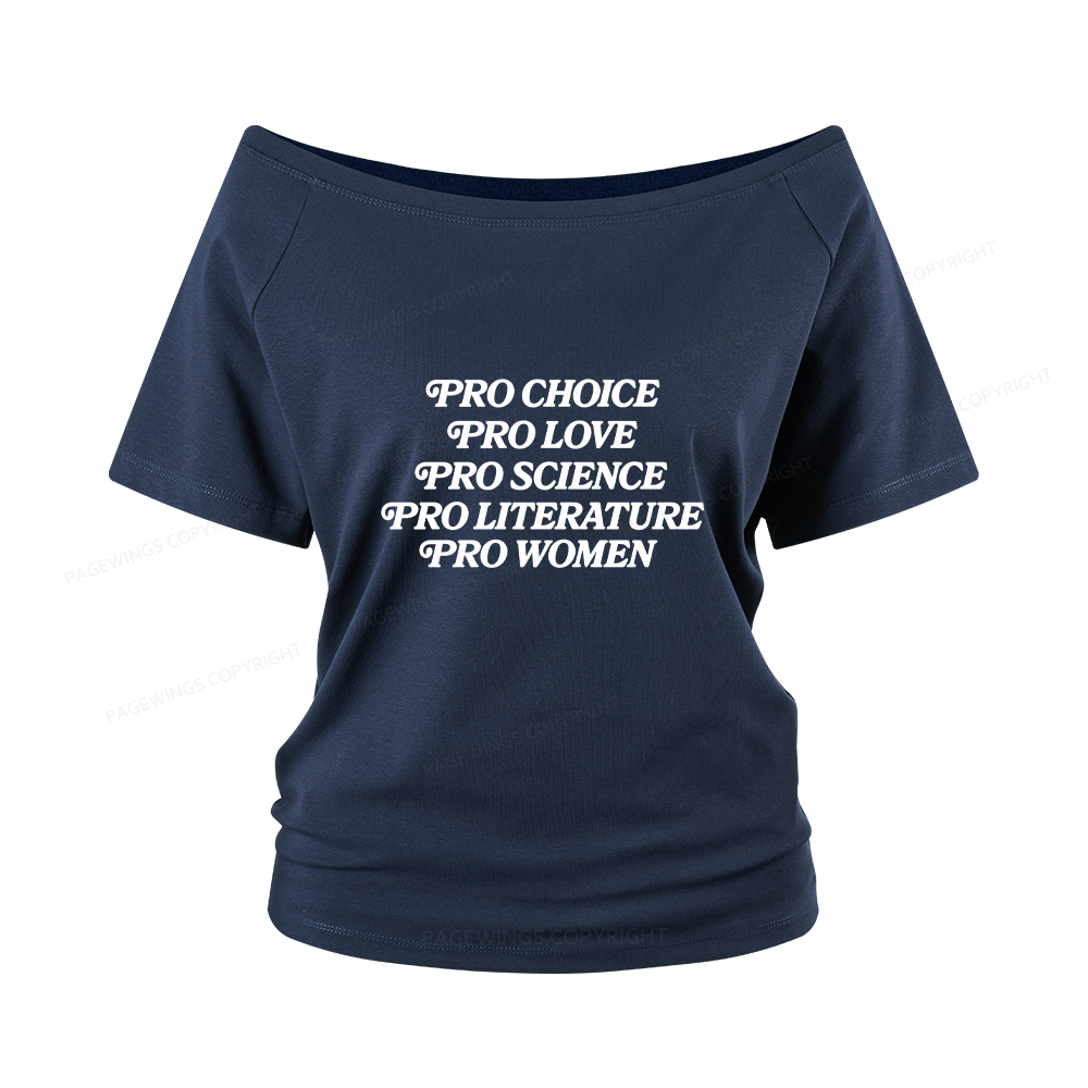 Pagewings Pro Choice Love Science Literature Women Off Shoulder T-shirts