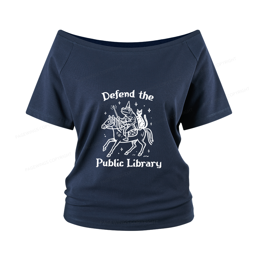 Pagewings Defend The Public Library Women Off Shoulder T-shirts