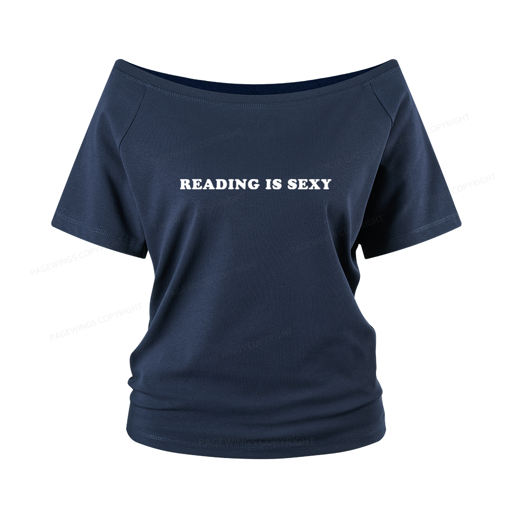 Pagewings Reading Is Sexy Women Off Shoulder T-shirts