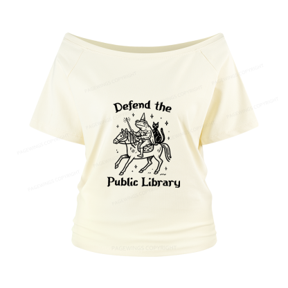 Pagewings Defend The Public Library Women Off Shoulder T-shirts