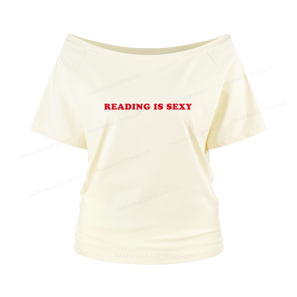 Pagewings Reading Is Sexy Women Off Shoulder T-shirts
