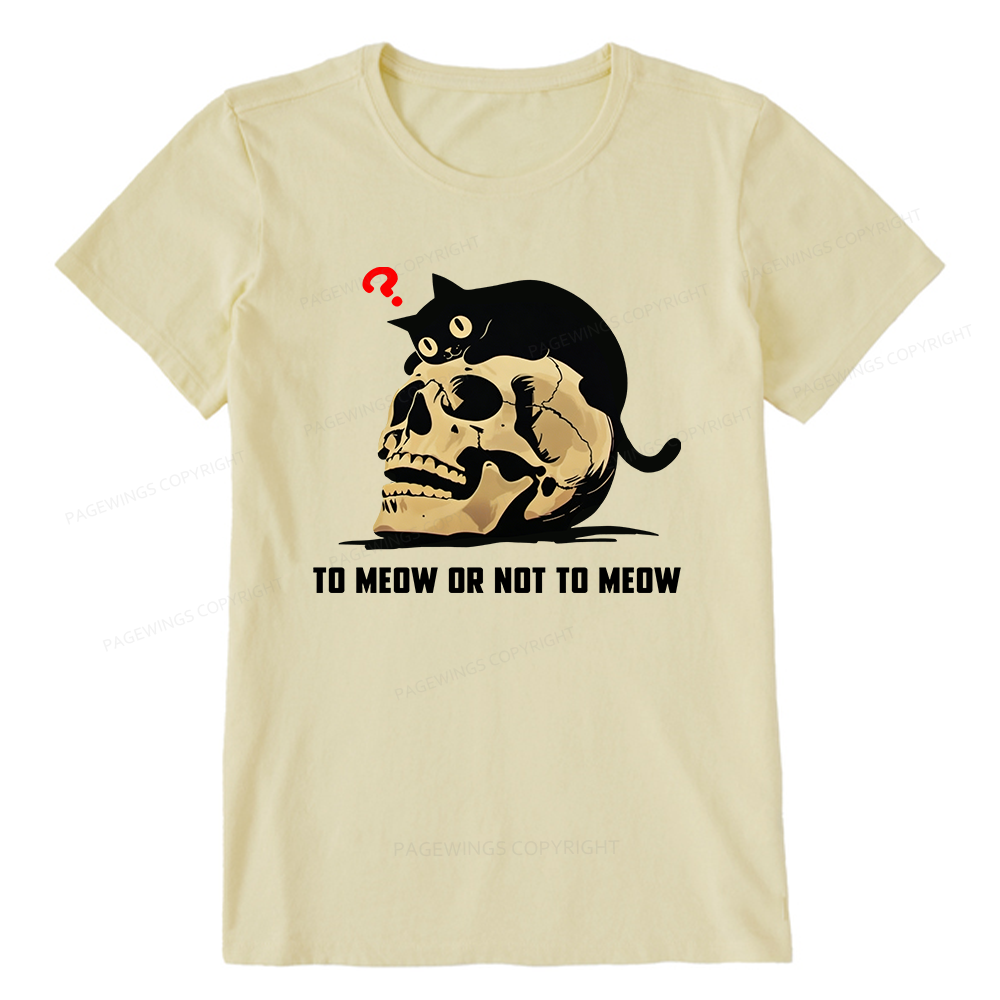 Pagewings To Meow Or Not To Meow Unisex Classic T-shirt