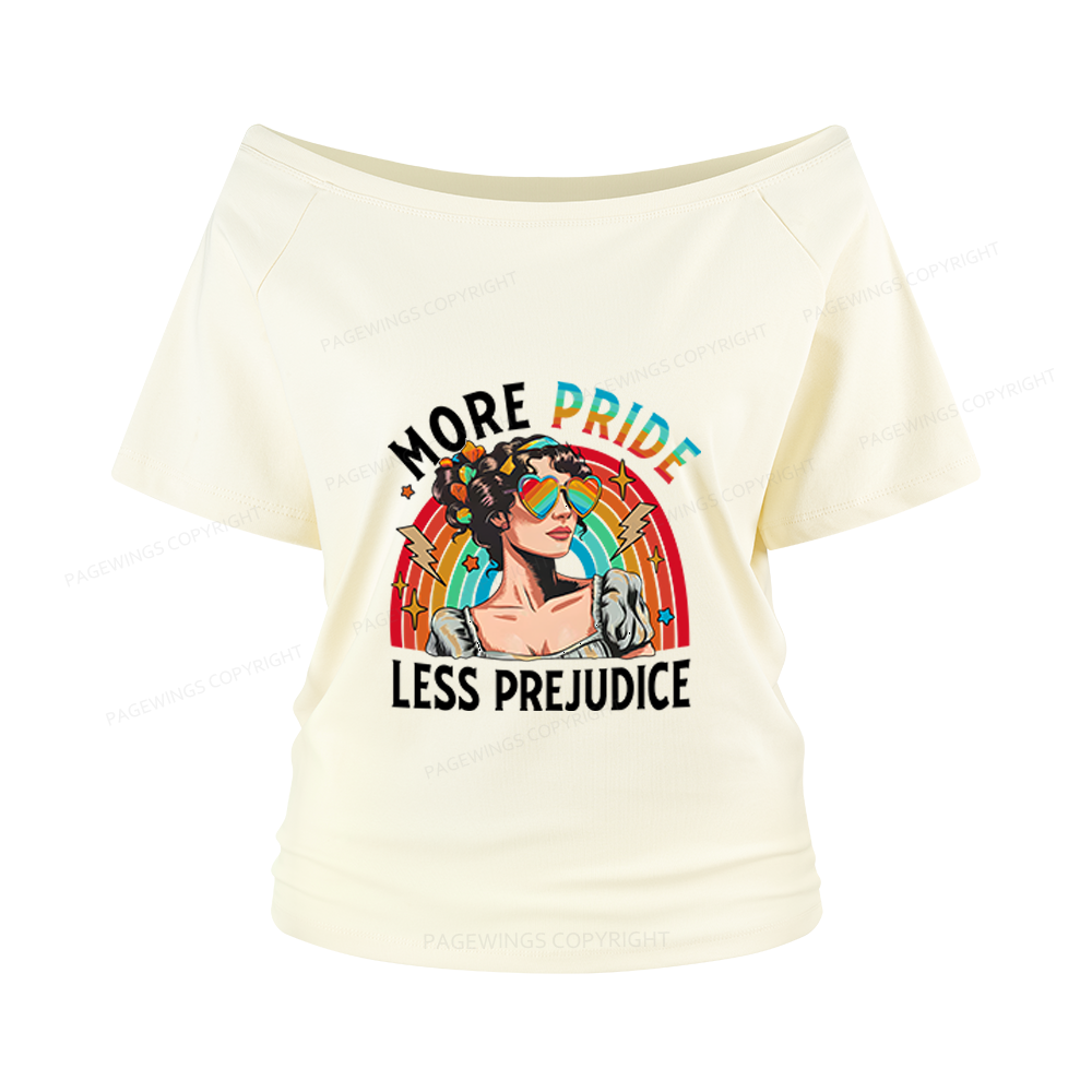 Pagewings More Pride Less Prejudice Women Off Shoulder T-shirts