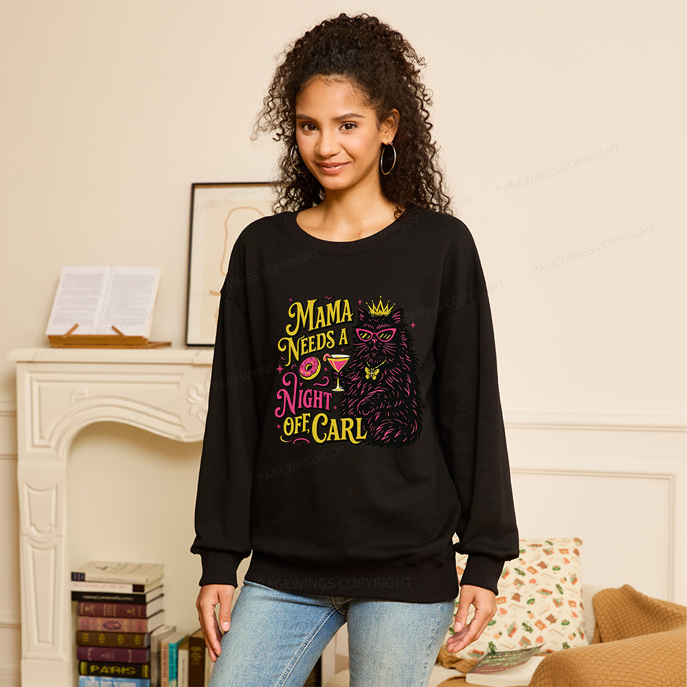 Pagewings Mama Needs A Night Off Unisex Classic Sweatshirt