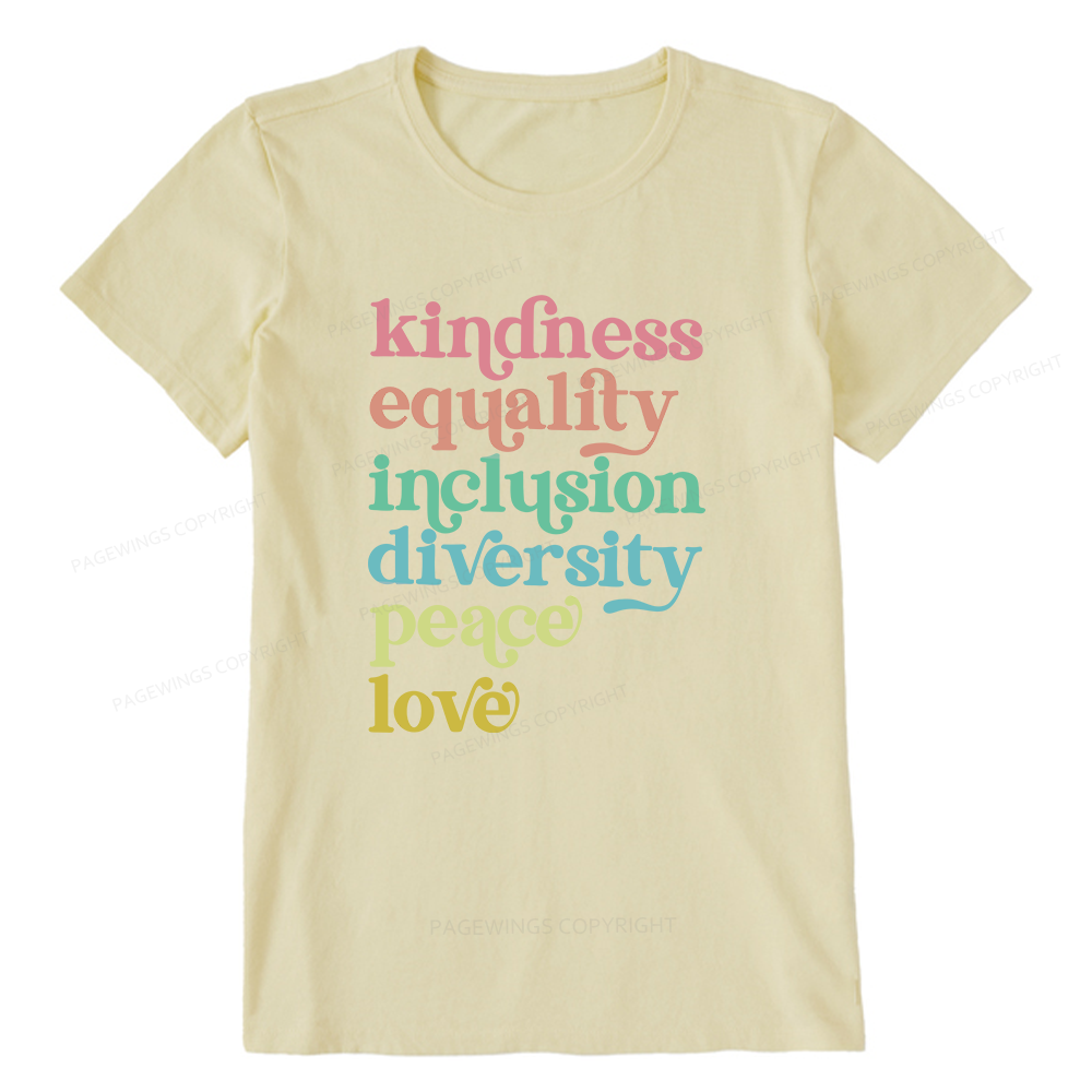 Pagewings Kindness Equality Inclusion Diversity Peace Love Unisex Classic T-shirt