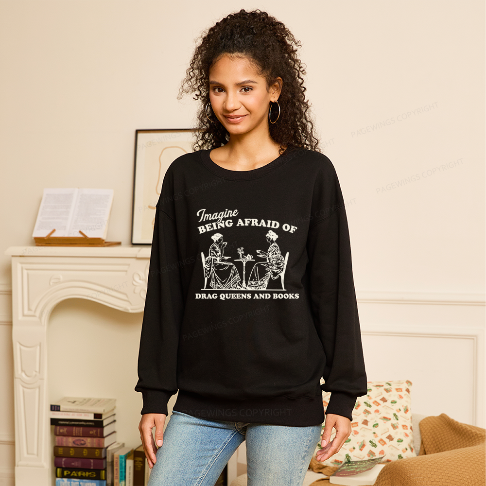 Pagewings Drag Queens Unisex Classic Sweatshirt