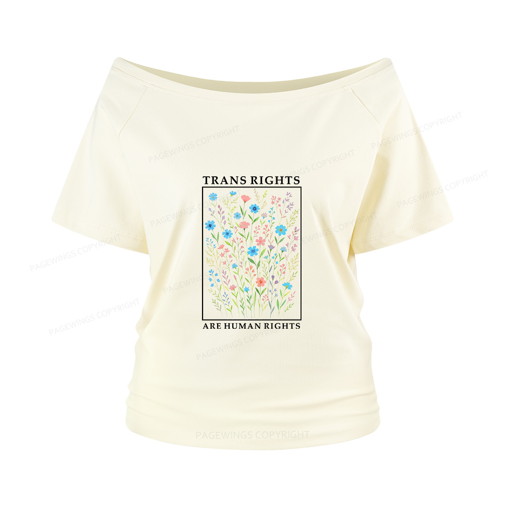 Pagewings Trans Rights Are Human Rights Women Off Shoulder T-shirts