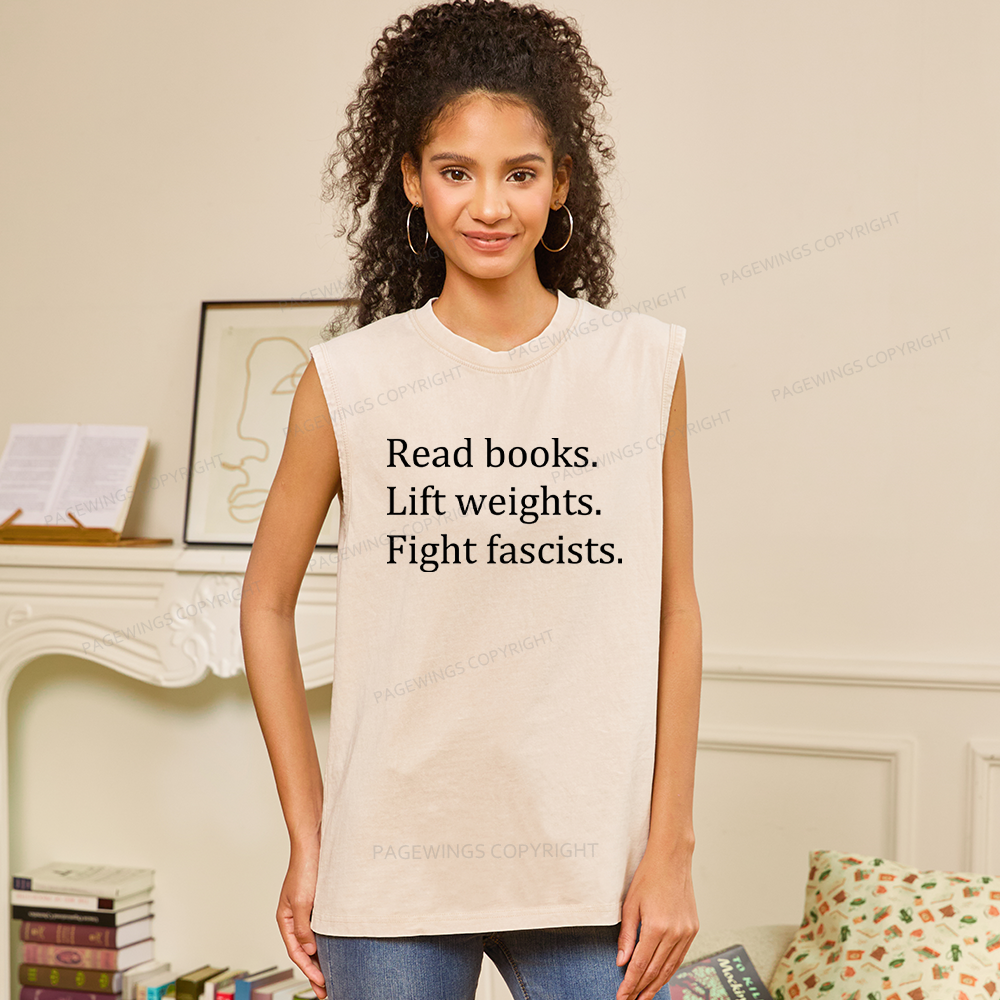 Pagewings Read Books Lift Weights Fight Fascists Unisex Washed Tank Top