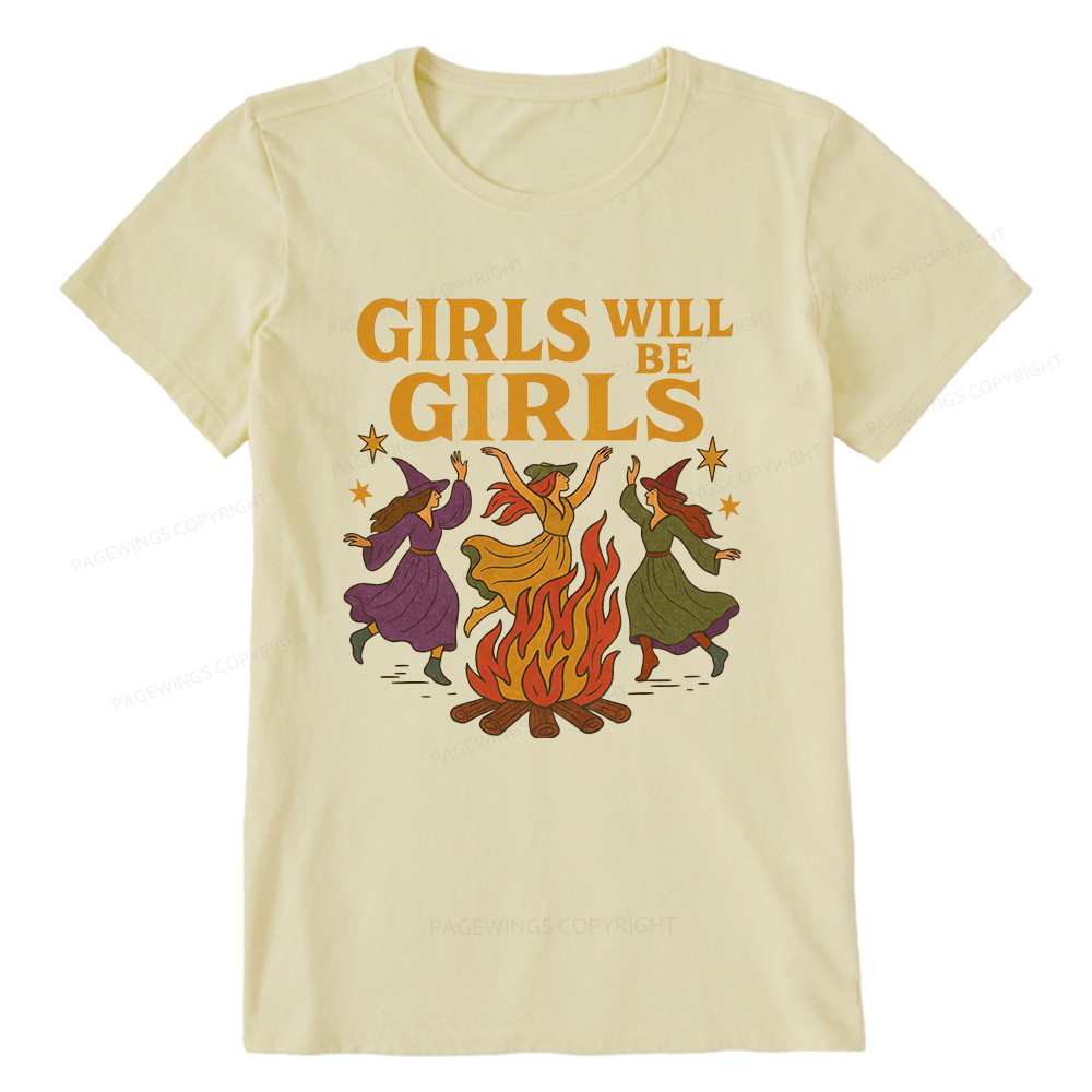 Pagewings Girls Will Be Girls Unisex Classic T-shirt