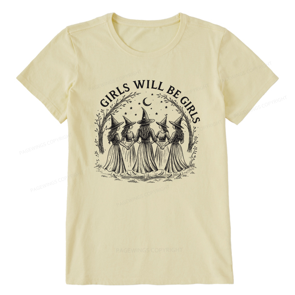 Pagewings Girls Will Be Girls Unisex Classic T-shirt