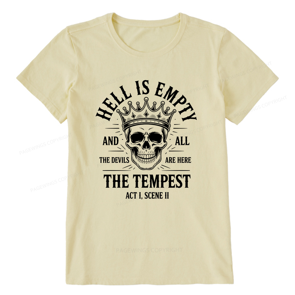 Pagewings Hell is Empty And All The Devils Are Here Unisex Classic T-shirt
