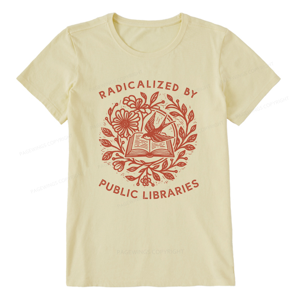 Pagewings Radicalized By Public Libraries Unisex Classic T-shirt