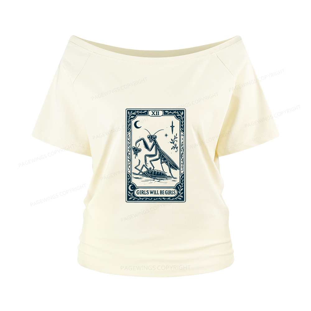 Pagewings Girls Will Be Girls Women Off Shoulder T-shirts