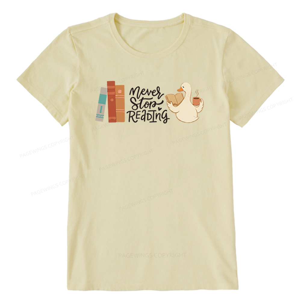 Pagewings Never Stop Reading Unisex Classic T-shirt