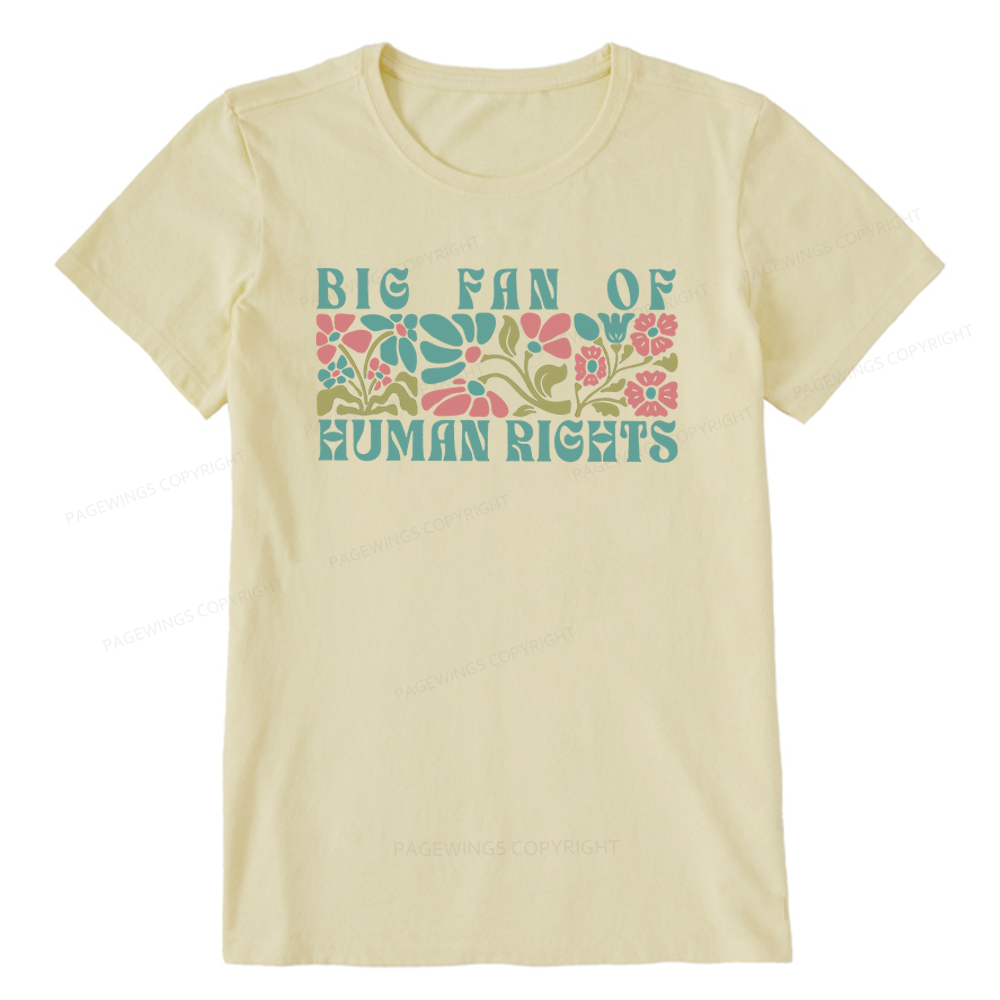 Pagewings Big Fan Of Human Rights Unisex Classic T-shirt