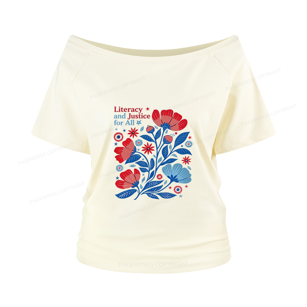 Pagewings Literacy and Justice for All Women Off Shoulder T-shirts