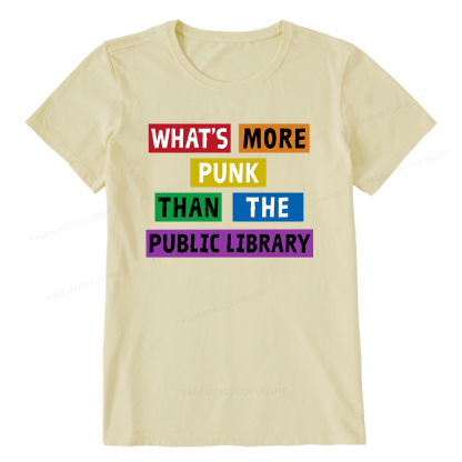 Pagewings What's More Punk Than The Public Library Unisex Classic T-shirt