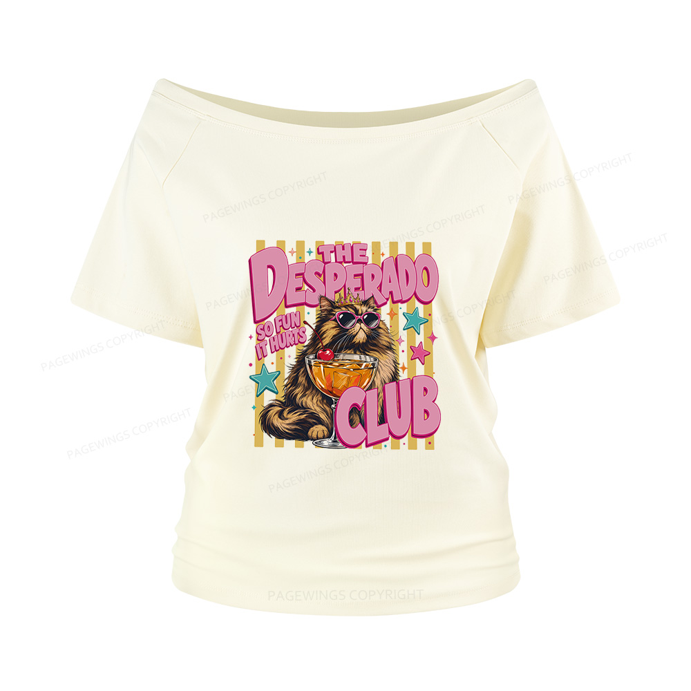 Pagewings Desperado Club Women Off Shoulder T-shirts