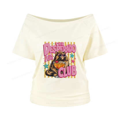 Pagewings Desperado Club Women Off Shoulder T-shirts
