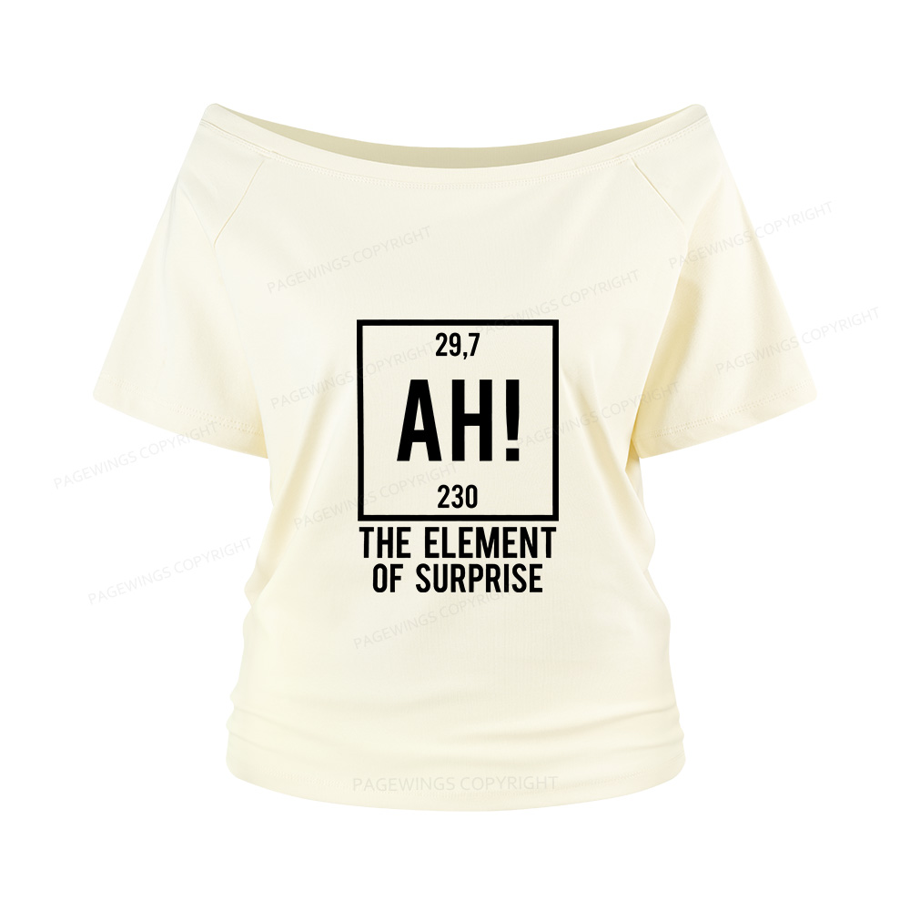 Pagewings Element Of Surprise Women Off Shoulder T-shirts