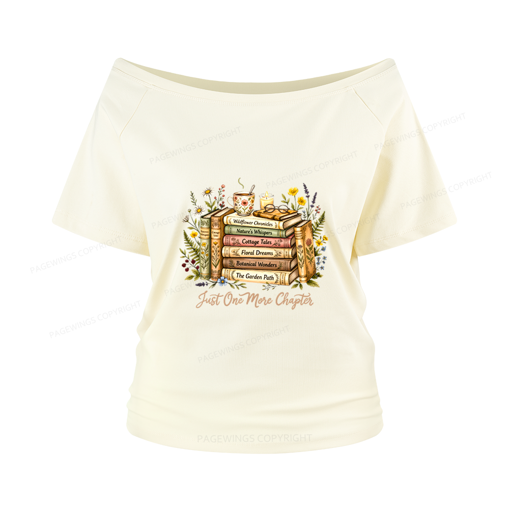 Pagewings Just One More Chapter Women Off Shoulder T-shirts