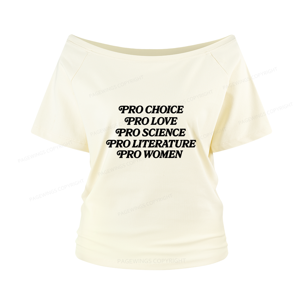 Pagewings Pro Choice Love Science Literature Women Off Shoulder T-shirts