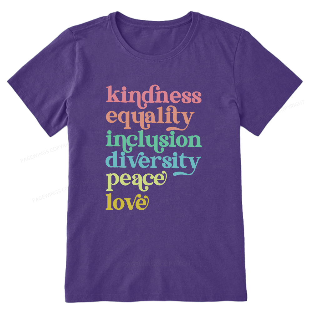 Pagewings Kindness Equality Inclusion Diversity Peace Love Unisex Classic T-shirt