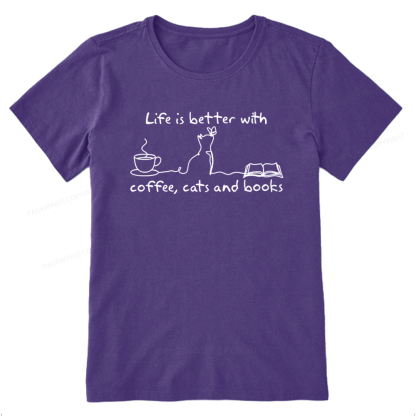 Pagewings Life Is Better With Coffee Cats And Books Unisex Classic T-shirt